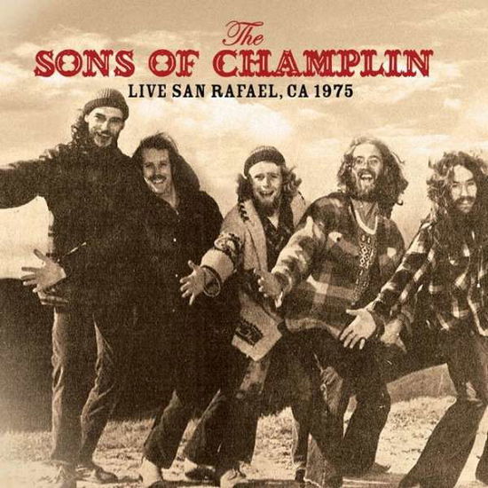 Cover for The Sons of Champlin · Live at San Rafael, Ca 1975 (CD) (2015)