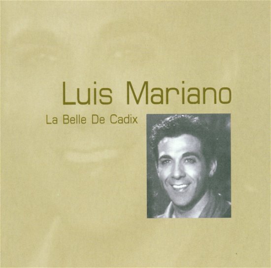 Cover for Luis Mariano · La Belle De Cadix (CD)