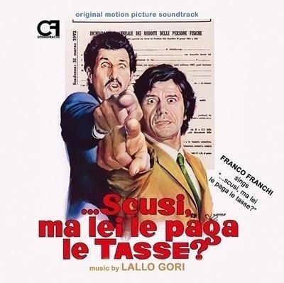 Cover for Lallo Gori · Scusi, Ma Lei Le Paga Le Tasse? - Come Rubammo La Bomba Atomica (CD) (2024)