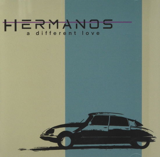 Cover for Hermanos · A Different Love (CD) (2021)