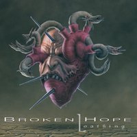 Cover for Broken Hope · Loathing (LP) (2020)