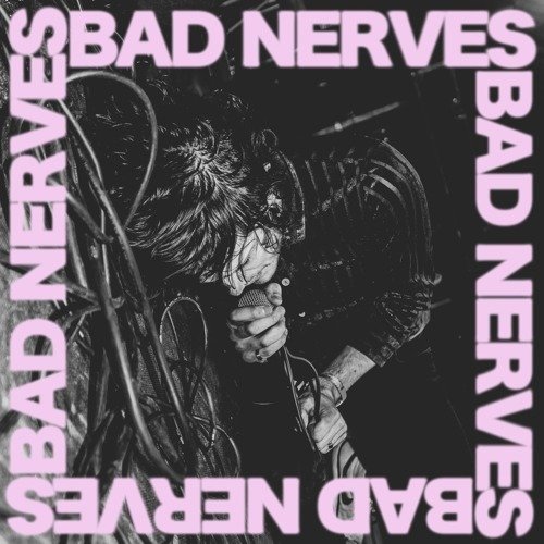 Cover for Bad Nerves (LP) (2023)