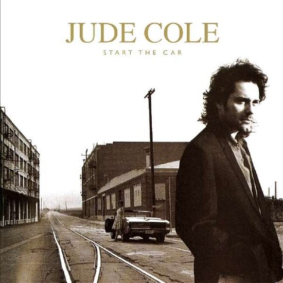 Start the Car - Jude Cole - Musik - MUSIC ON CD - 8718627225813 - 20. April 2018