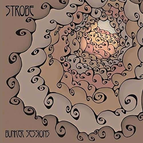 Cover for Strobe · Bunker Sessions (CD) (2017)