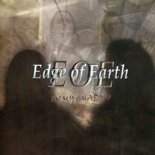 Cover for Edge of Earth · In My Shadow (CD) (2008)