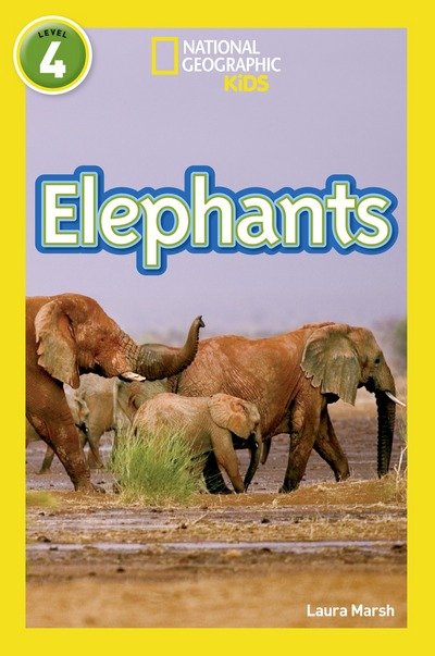 Cover for Laura Marsh · Elephants: Level 4 - National Geographic Readers (Paperback Book) (2017)