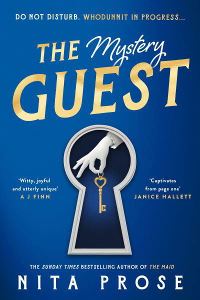 The Mystery Guest - Nita Prose - Books - HarperCollins Publishers - 9780008435813 - July 18, 2024