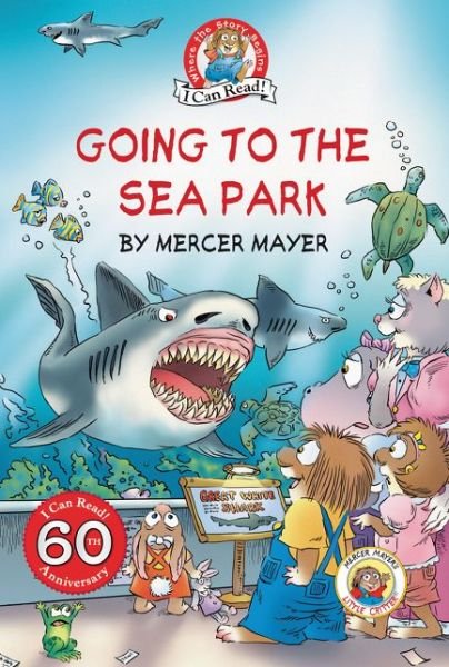 Cover for Mercer Mayer · Going to the Sea Park (Book) [First edition. edition] (2017)