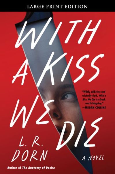 Cover for L. R. Dorn · With a Kiss We Die (Paperback Book) (2023)