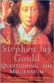 Cover for Stephen Jay Gould · Questioning The Millennium (Paperback Bog) (1998)
