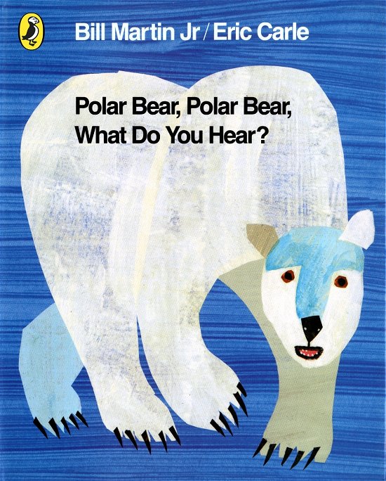 Cover for Mr Bill Martin Jr · Polar Bear, Polar Bear, What Do You Hear? (Paperback Bog) (2011)