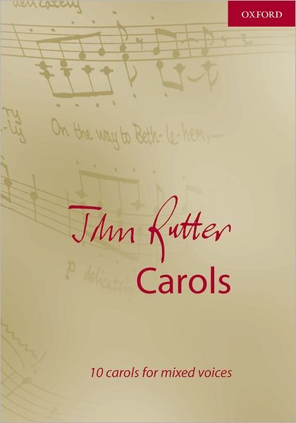 Cover for J. Rutter · John Rutter Carols: 10 carols for mixed voices - Composer Carol Collections (Partitur) [Vocal score edition] (2005)