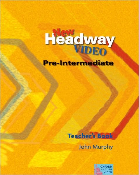 Cover for John Murphy · New Headway Video Pre-Intermediate: Teacher's Book - New Headway Video Pre-Intermediate (Paperback Bog) (1998)