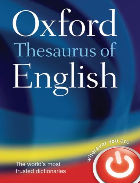 Oxford Thesaurus of English - Oxford Languages - Livros - Oxford University Press - 9780199560813 - 13 de agosto de 2009