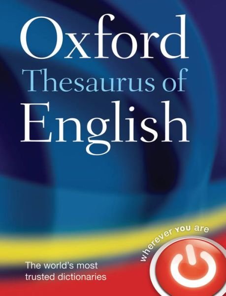 Cover for Oxford Languages · Oxford Thesaurus of English (Gebundenes Buch) [3 Revised edition] (2009)