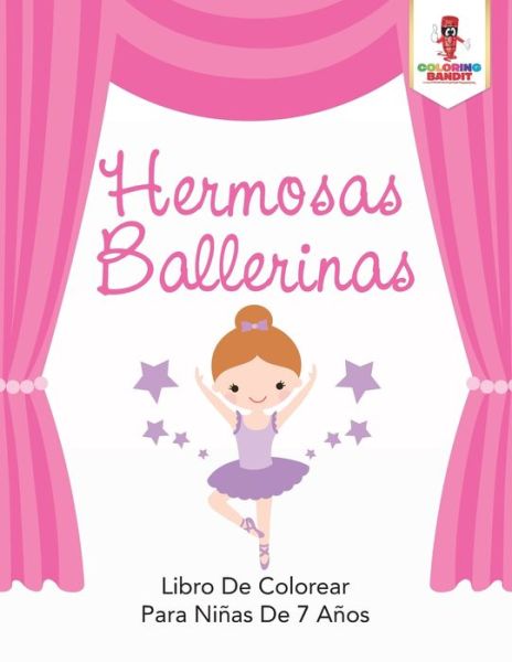 Cover for Coloring Bandit · Hermosas Ballerinas (Paperback Book) (2017)