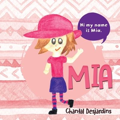 Cover for Chantal Desjardins · Mia (Book) (2023)