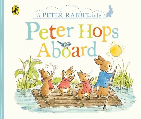 Cover for Beatrix Potter · Peter Rabbit Tales - Peter Hops Aboard (Tavlebog) (2021)