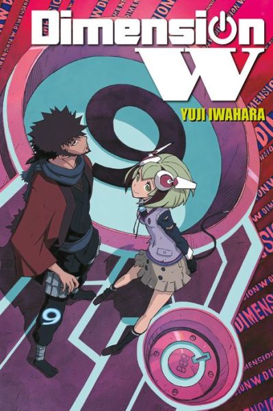 Dimension W, Vol. 9 - DIMENSION W GN - Yuji Iwahara - Książki - Little, Brown & Company - 9780316411813 - 27 lutego 2018