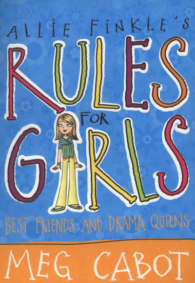 Cover for Meg Cabot · Best Friends and Drama Queens (N/A) (2010)