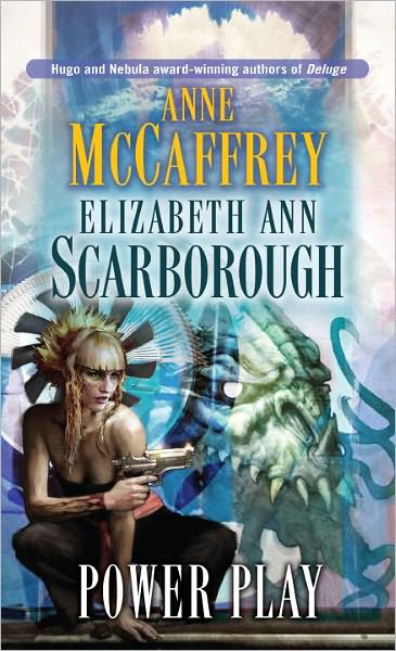 Cover for Elizabeth Ann Scarborough · Power Play (Petaybee, Book 3) (Paperback Book) (1996)