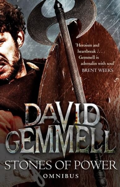 Stones of Power: The Omnibus Edition - Sipstrassi: Stones of Power - David Gemmell - Books - Little, Brown Book Group - 9780356503813 - July 3, 2014
