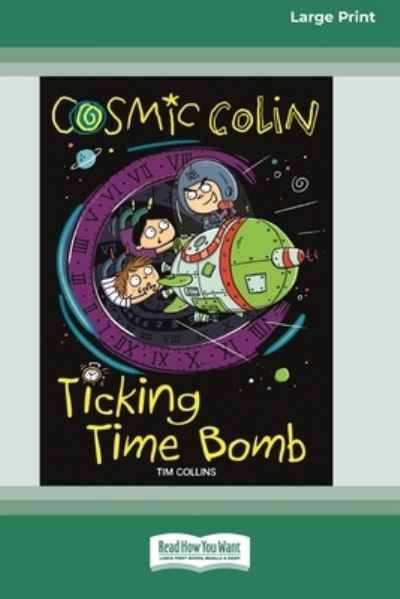 Cosmic Colin - Tim Collins - Kirjat - ReadHowYouWant.com, Limited - 9780369390813 - tiistai 21. heinäkuuta 2020