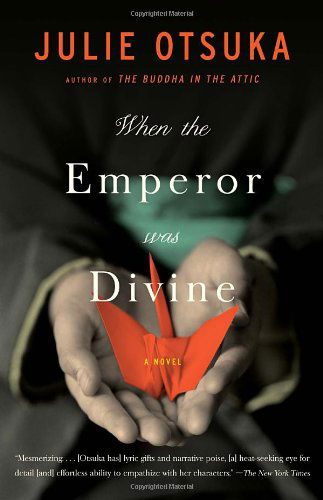 Cover for Julie Otsuka · When the Emperor Was Divine (Paperback Book) (2003)