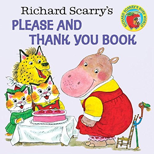 Richard Scarry's Please and Thank You Book (Richard Scarry) (Pictureback (R)) - Richard Scarry - Books - Random House Books for Young Readers - 9780394826813 - August 12, 1973