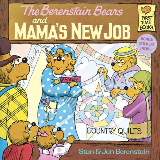 Cover for Stan Berenstain · The Berenstain Bears and Mama's New Job - First Time Books (R) (Taschenbuch) (1984)