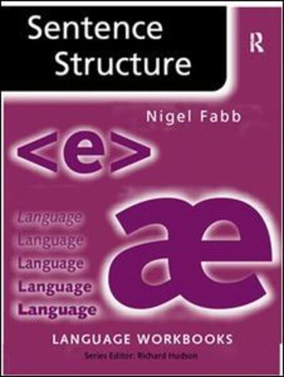 Cover for Nigel Fabb · Sentence Structure - Language Workbooks (Hardcover Book) (2005)