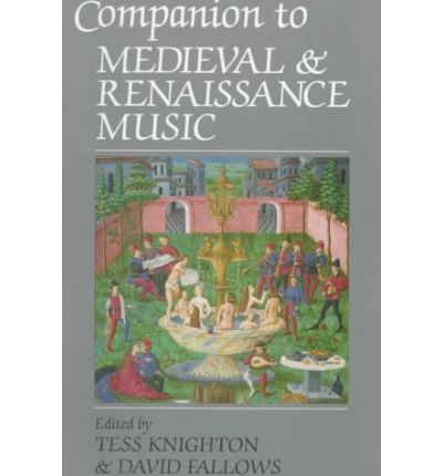 Cover for Tess Knighton · Companion to Medieval and Renaissance Music (Paperback Book) [Revised edition] (1998)