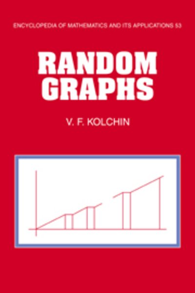 Cover for Kolchin, V. F. (Steklov Institute of Mathematics, Moscow) · Random Graphs - Encyclopedia of Mathematics and its Applications (Innbunden bok) (1998)