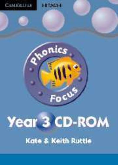 Phonics Focus Year 3 CD-ROM - Phonics Focus - Kate Ruttle - Game - Cambridge University Press - 9780521549813 - June 3, 2004