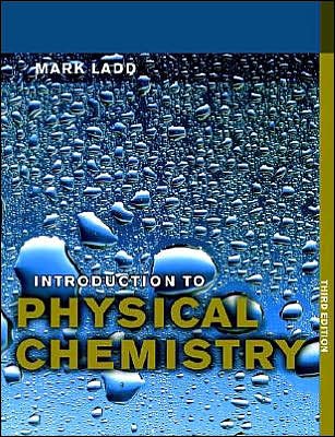 Cover for Ladd, Mark (University of Surrey) · Introduction to Physical Chemistry (Taschenbuch) [3 Revised edition] (1998)