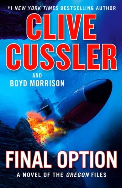 Cover for Clive Cussler · Final Option - The Oregon Files (Hardcover Book) (2019)