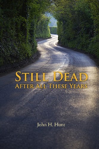 Cover for John Hunt · Still Dead After All These Years (Paperback Bog) (2010)