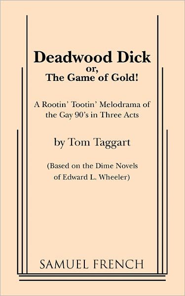 Cover for Tom Taggart · Deadwood Dick (Paperback Book) (2010)