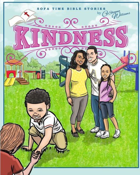 Cover for Ca'Shanna Williams · Sofa Time Bible Stories Kindness (Paperback Book) (2019)