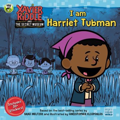 Cover for Marilyn Easton · I Am Harriet Tubman - Xavier Riddle and the Secret Museum (Paperback Book) (2021)