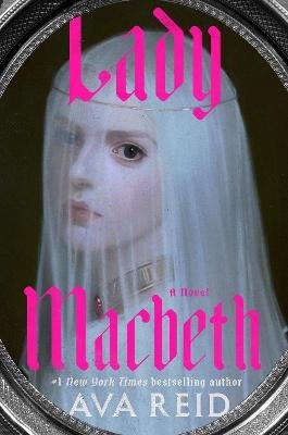 Cover for Ava Reid · Lady Macbeth (Bok) (2024)