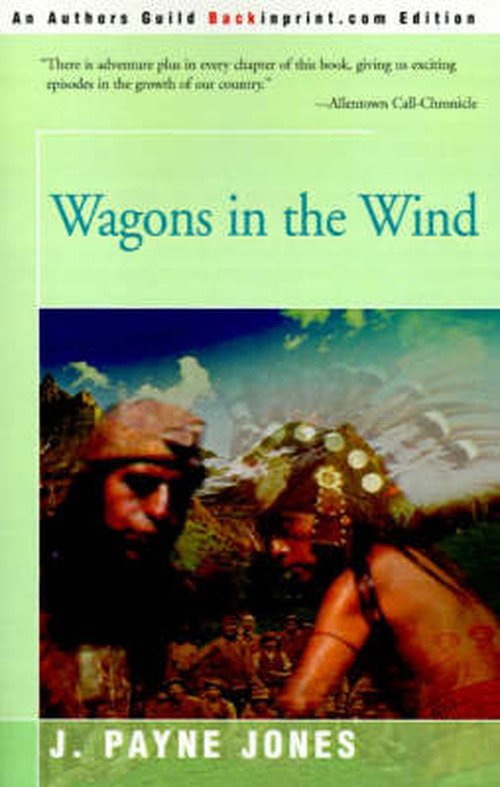 Cover for Jack Jones · Wagons in the Wind (Taschenbuch) (2000)