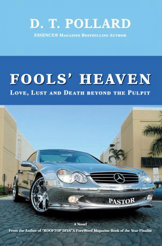 Cover for D Pollard · Fools' Heaven: Love, Lust and Death Beyond the Pulpit (Innbunden bok) (2007)