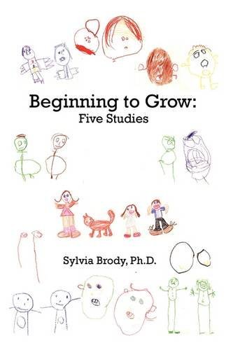 Cover for Sylvia Brody · Beginning to Grow: Five Studies (Paperback Book) (2009)