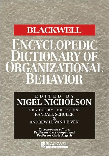 Cover for N Nicholson · The Blackwell Encyclopedic Dictionary of Organizational Behavior (Innbunden bok) (1995)