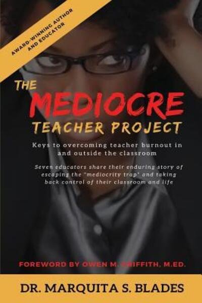 Cover for Ragan M Brown · The Mediocre Teacher Project (Paperback Book) (2018)
