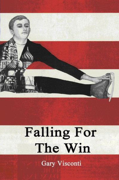 Cover for Gary Visconti · Falling for the Win (Paperback Book) (2014)