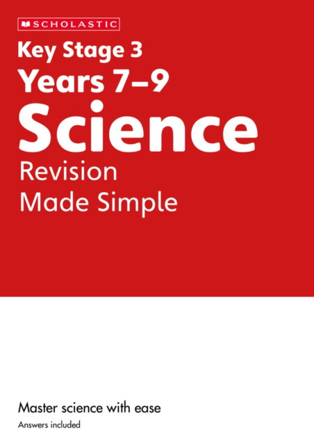 Cover for Danny Nicholson · KS3 Science Revision Made Simple Years 7-9 - Key Stage 3 Home Learning (Paperback Book) (2023)