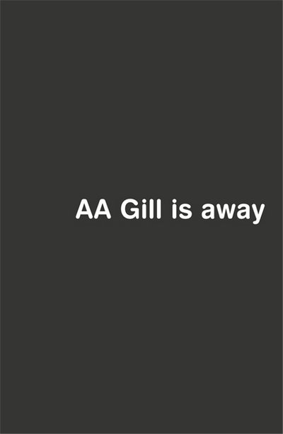 Cover for Adrian Gill · AA Gill is Away (Paperback Bog) (2003)