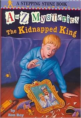 Cover for Ron Roy · The Kidnapped King (A to Z Mysteries) (Inbunden Bok) (2000)